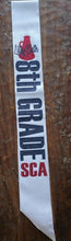 Load image into Gallery viewer, Custom 8th grade/Graduation Sash
