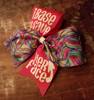 I Base to Save her Face Colorful Cheer Bow.