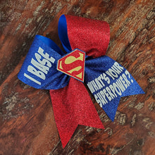 Load image into Gallery viewer, I Base/Fly/Back What's Your SUPERPOWER Cheer Bow
